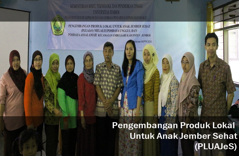 PSIK UNIVERSITAS JEMBER GANDENG MASYARAKAT UMBULSARI JEMBER MENGEMBANGKAN PRODUK LOKAL UNTUK ANAK JEMBER SEHAT (PLUAJeS)