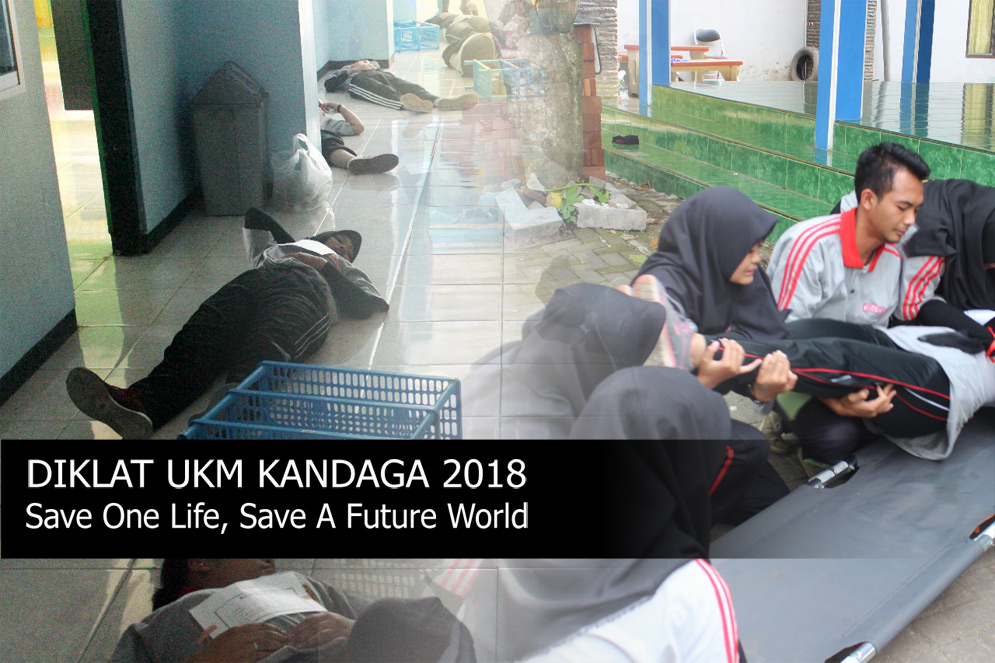 Pelaksanaan Diklat Kegawat Daruratan Oleh UKM Kandaga 2018