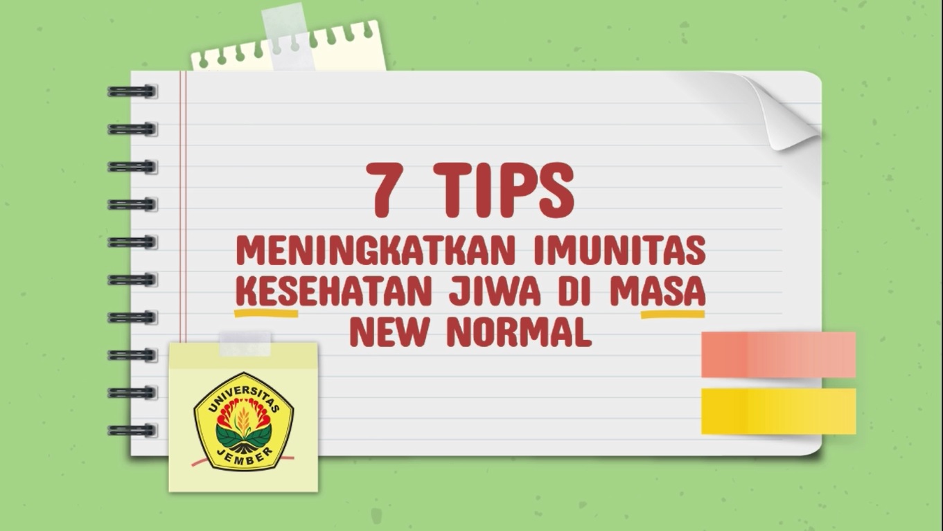 7 TIPS MENINGKATKAN KESEHATAN JIWA DI MASA NEW NORMAL