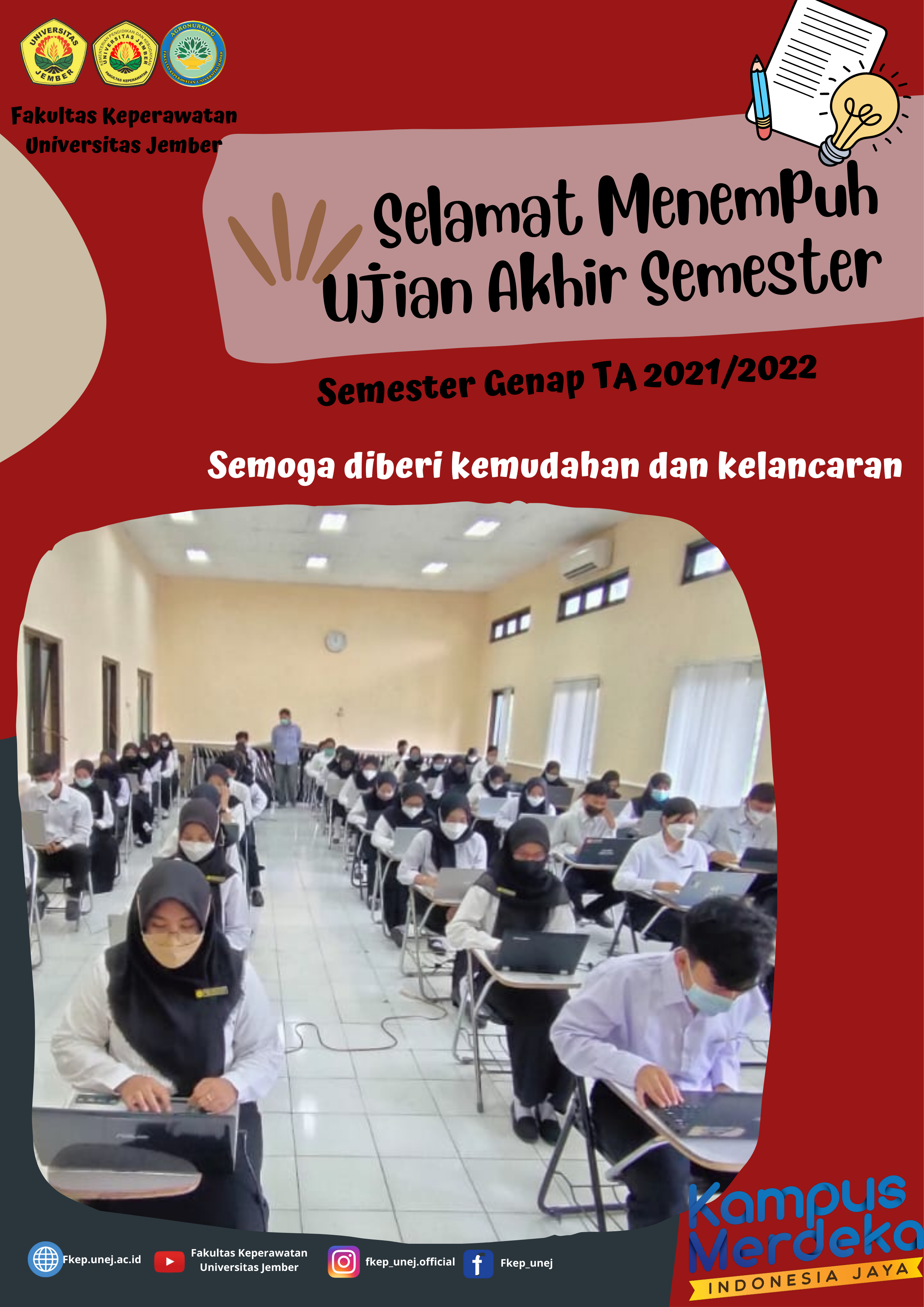 FAKULTAS KEPERAWATAN MENGGELAR PELAKSANAAN UJIAN AKHIR SEMESTER MAHASISWA SEMESTER GENAP TA 2021/2022 SECARA LURING DENGAN SISTEM CBT